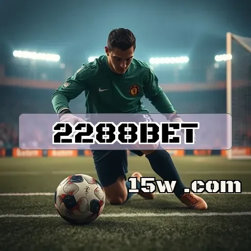 2288bet: Descubra as Melhores Opções de Jogos Online no Brasil